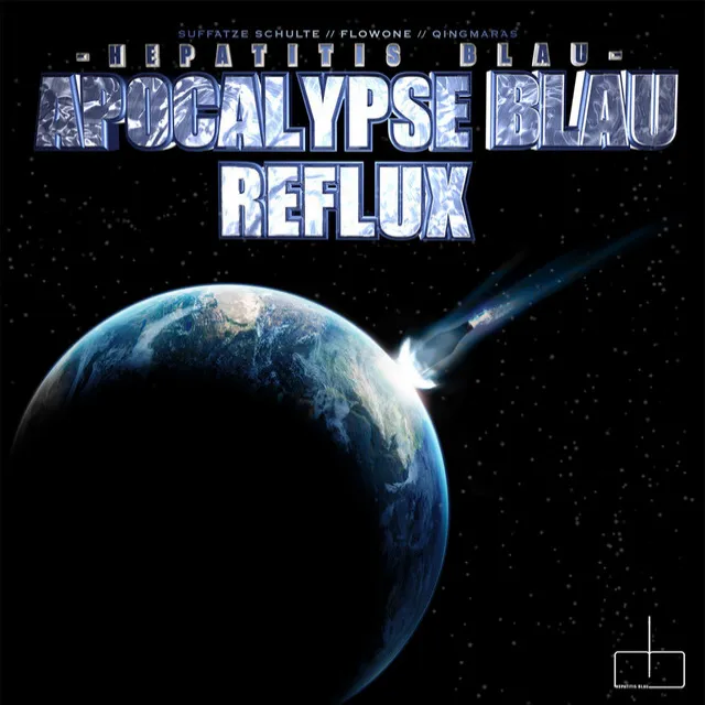 Apocalypse Blau Reflux