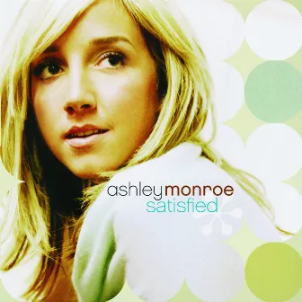 Satisfied by Ashley Monroe