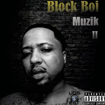 Block Boi Muzik 2 by King Nov