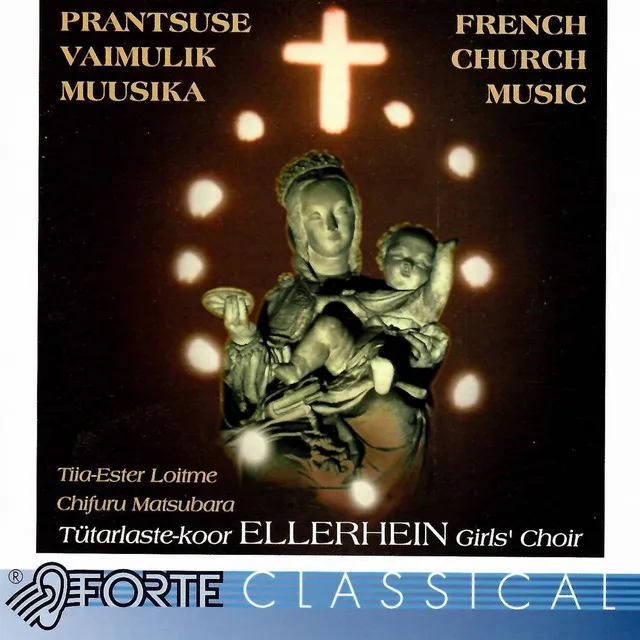 FRENCH CHURCH MUSIC / PRANTSUSE VAIMULIK MUUSIKA