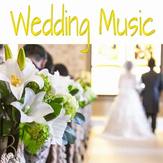 Wedding Music by Wedding Music