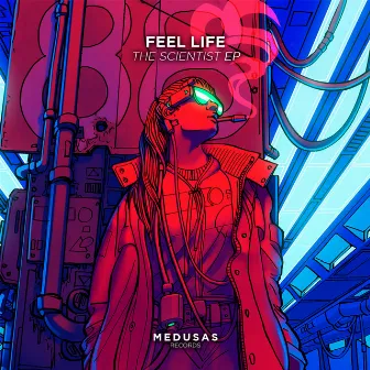 The Scientist EP by Feel Life