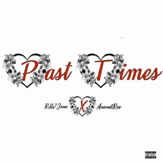 Past Times by RSW June