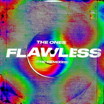 Flawless (The Remixes) by The Ones