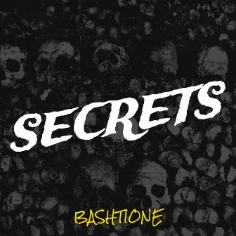 Secrets by Bashtione