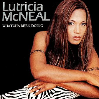 Whatcha Been Doing by Lutricia McNeal