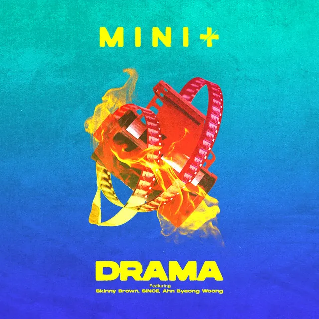 Drama (Feat. Skinny Brown, SINCE, Ahn Byeong Woong)