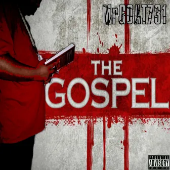 The Gospel by MrGOAT731