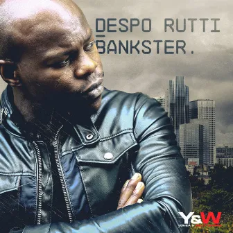 Bankster by Despo Rutti