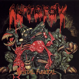 Mental Funeral by Autopsy