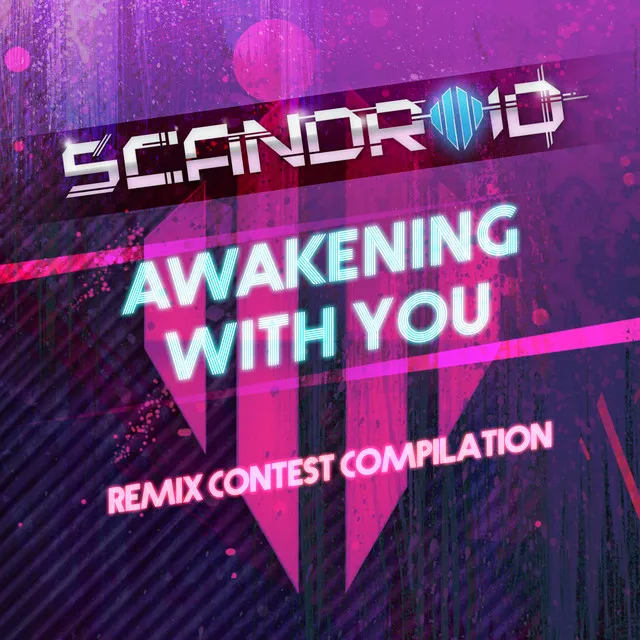 Awakening With You - TweakerRay Remix