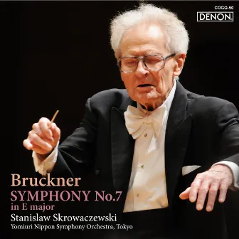 Bruckner: Symphony No. 7 in E Major by アントン・ブルックナー