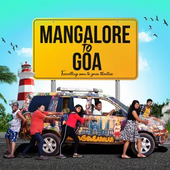 Mangalore to GOA (Original Soundtrack) by Patson Pereira