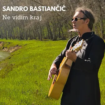 Ne vidim kraj by Sandro Bastiancic