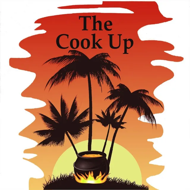 The Cook Up: Volume 1