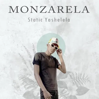 Monzarela by Static Yashelela