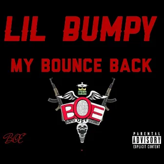 My Bounce Back by LIL Bumpy