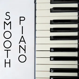 Smooth Piano by Música Relajante