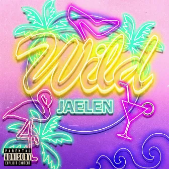 wild by Jaelen