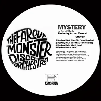 Mystery (John Morales & 4 Hero Remixes) by The Far Out Monster Disco Orchestra