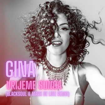 Vrijeme sunca (Blacksoul & Mark De Line Remix) by Gina