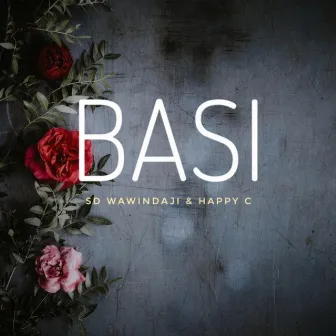 Basi by Sd Wawindaji