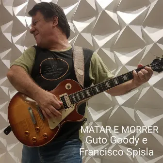 Matar e Morrer by Francisco Spisla