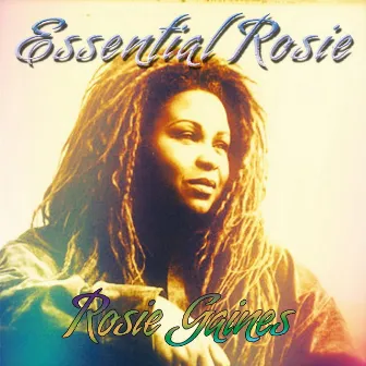 Essential Rosie by Rosie Gaines