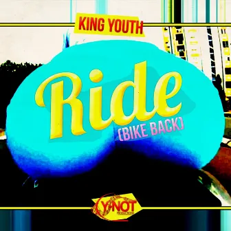 Ride (Bike Back) by King Youth