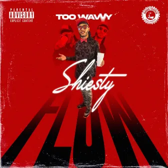 Shiesty Flow by TooWavy Certified