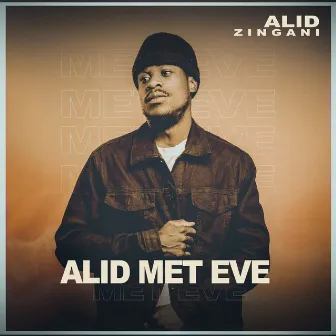 Alid Met Eve by Alid Zingani