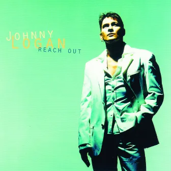 Reach Out by Johnny Logan