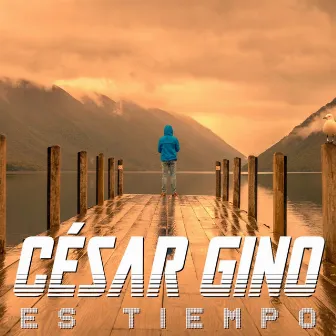 Es Tiempo by César Gino