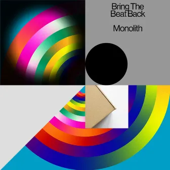 Bring The Beat Back by Monolith