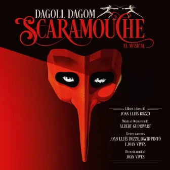 Dagoll Dagom - Scaramouche by Dagoll Dagom