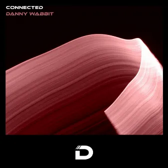 Connected by Danny Wabbit