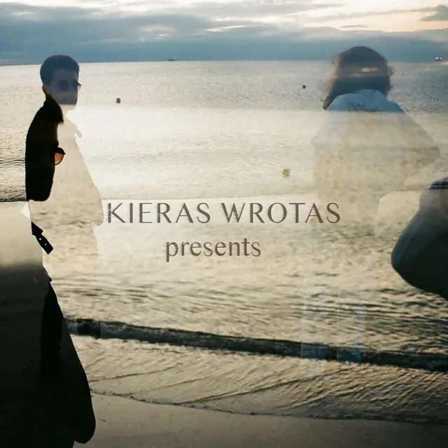 Kieras Wrotas presents