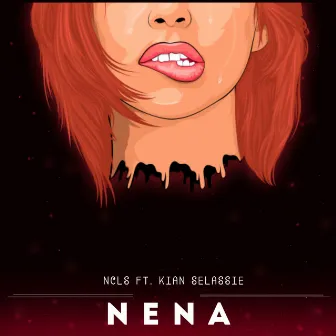 Nena by Ncls