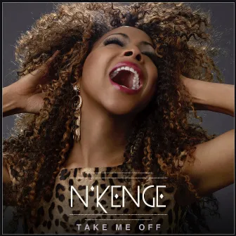 Take Me off (Rob S. Remix) by N'kenge