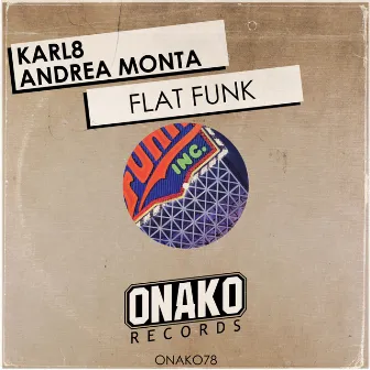 Flat Funk by Andrea Monta