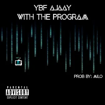 With the Program by YBF Ajaay