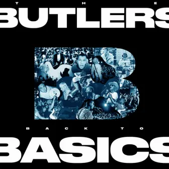 Back to Basics by The Butlers