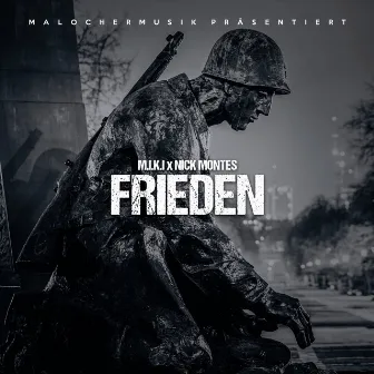 Frieden by Nick Montes