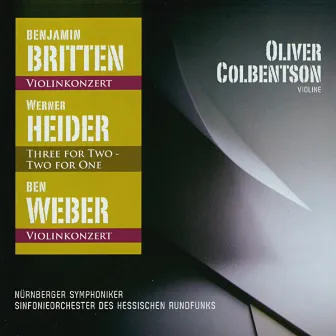 Britten - Heider - Weber (Oliver Colbentson - Violine) by Werner Heider