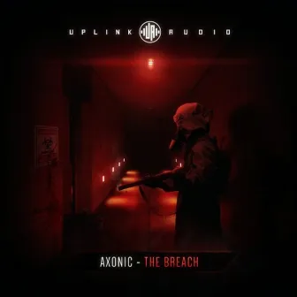 The Breach by Axonic