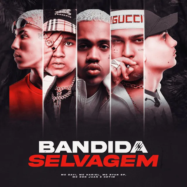 Bandida Selvagem