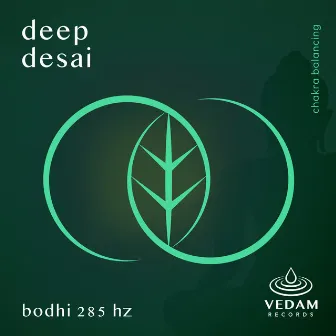 Bodhi 285 Hz by Deep Desai