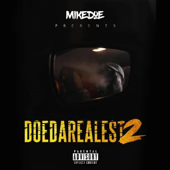 DoeDaRealest 2 by Mikedoe