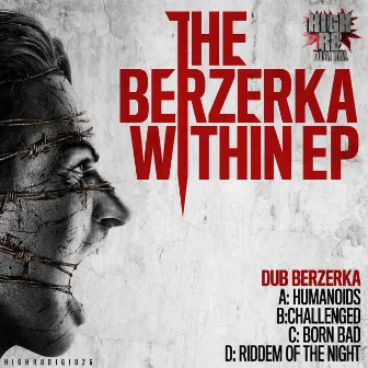 The Berzerka Within by Dub Berzerka