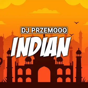 Indian by Dj Przemooo